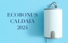 Ecobonus caldaia 2024